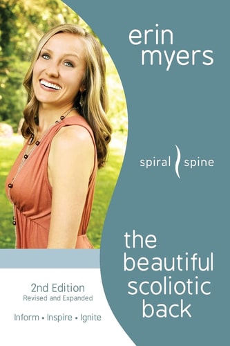 The Beautiful Scoliotic Back Revised 2nd Edition