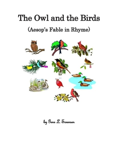 The Owl and the Birds Aesop's Fable in Rhyme