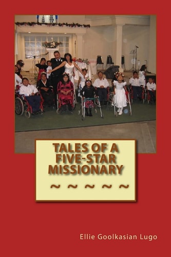 Tales of a Five-Star Missionary