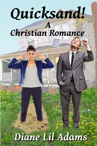 Quicksand! A Christian Romance