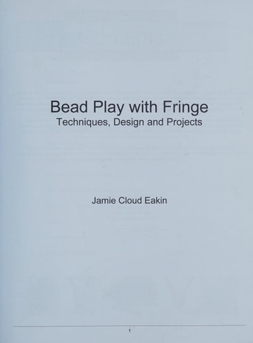 Bead Play with Fringe Techniques, Design and Projects