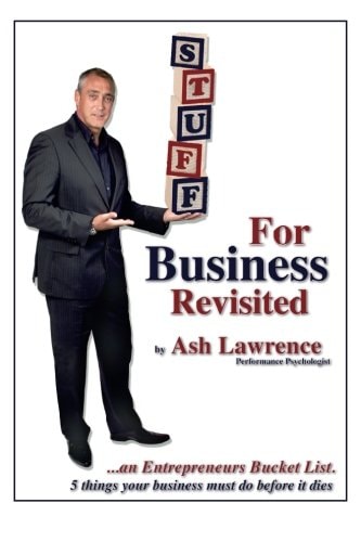 Stuff for Business (Revisited) An Entrepreneurs Bucket List