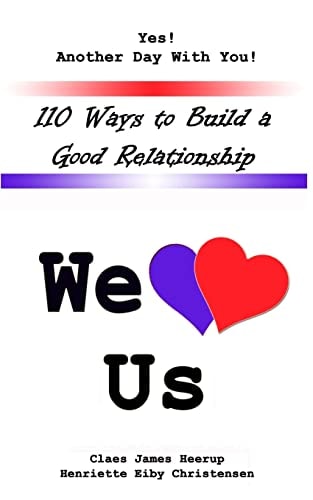 110 Ways to Build a Good Relationship We Love Us
