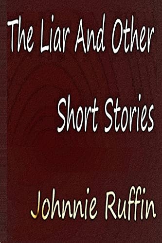 The Liar And Other Short Stories