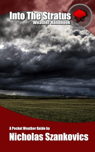 Into the Stratus Weather Handbook: Weather-Talk.Net's Compact Guidebook to Weather Information.