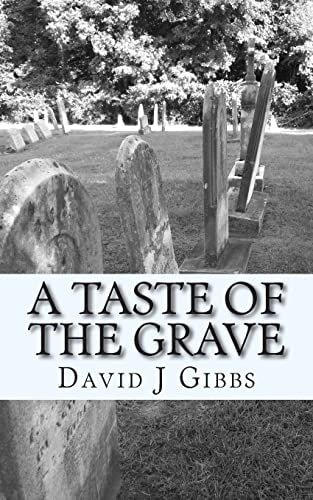 A Taste of The Grave Tales of The Unknown