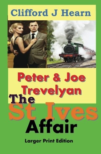 The St Ives Affair Larger Print Edition