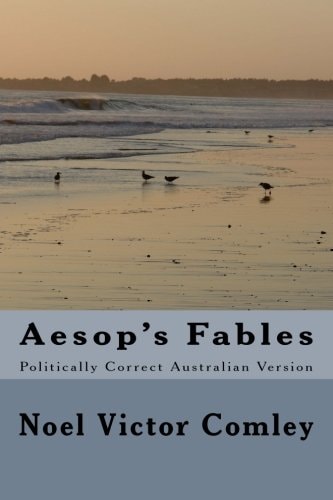 Aesop's Fables Politically Correct Australian Version