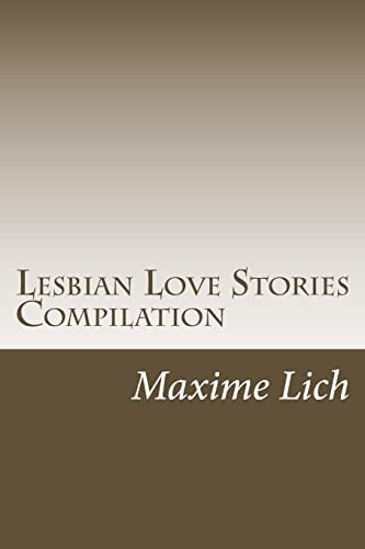 Lesbian Love Stories Compilation ( Novels )