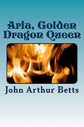 Aria, Golden Dragon Queen