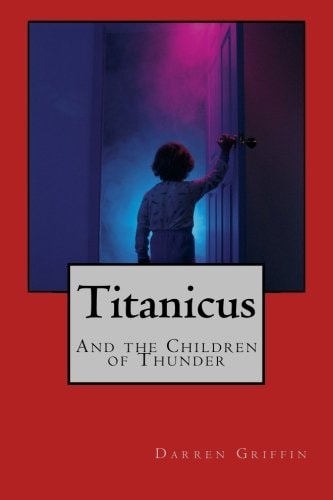 Titanicus and the Children of Thunder