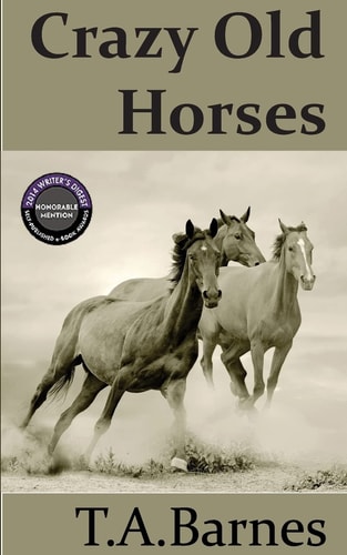 Crazy Old Horses