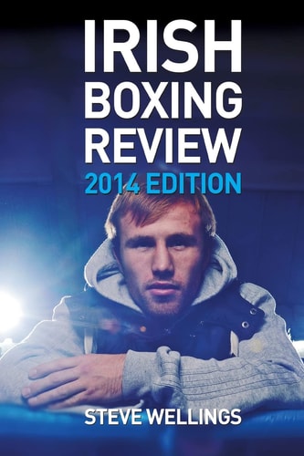 Irish Boxing Review 2014 Edition
