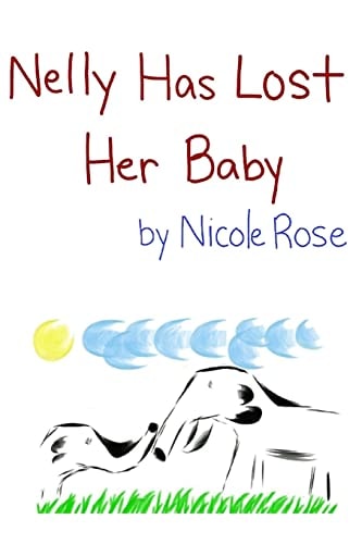 Nelly Has Lost Her Baby