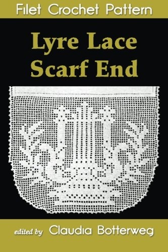 Lyre Lace Scarf End Filet Crochet Pattern Complete Instructions and Chart