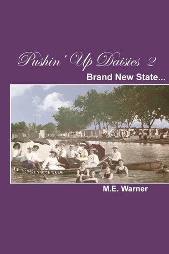Pushin' Up Daisies 2 Brand New State
