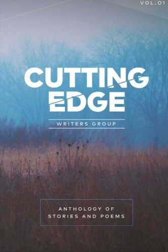 Anthology of Stories and Poems Cutting Edge Anthology 2014