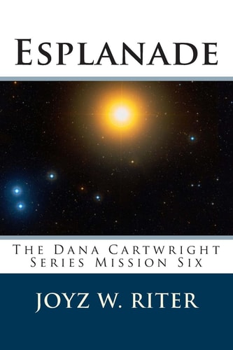 Esplanade The Dana Cartwright Series Mission Six