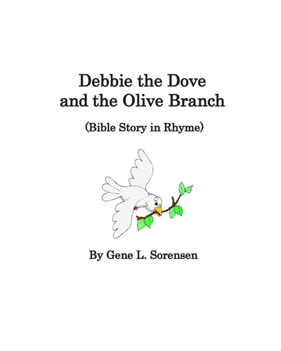 Debbie the Dove and the Olive Branch Bible Story in Rhyme