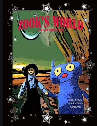 Zook's World A Sci-Fi Adventure