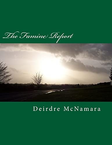 The Famine Report Drama Using Eyewitness Reports of the Irish Famine
