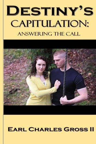 Destiny's Capitulation : Answering the Call