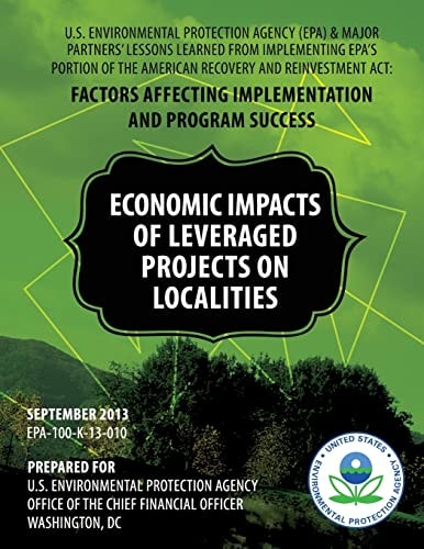 U. S. Environmental Protection Agency (EPA) and Major Partners' Lessons Learned from Implementing EPA's Portion of the American Recovery and Reinvestment Act
