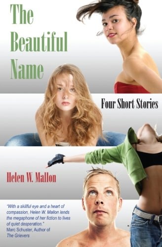 The Beautiful Name Four Short Stories