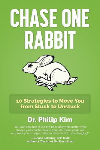 Chase One Rabbit 10 Habits That Move You from Failure to Success