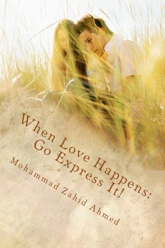 When Love Happens Go Express It!