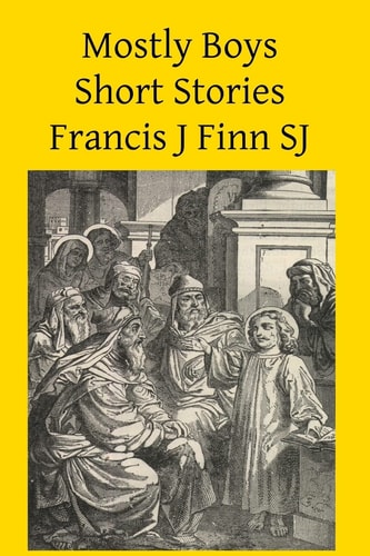 Mostly Boys Short Stories