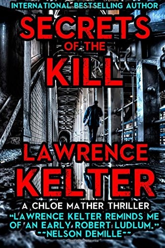 Secrets of the Kill A Chloe Mather Thriller