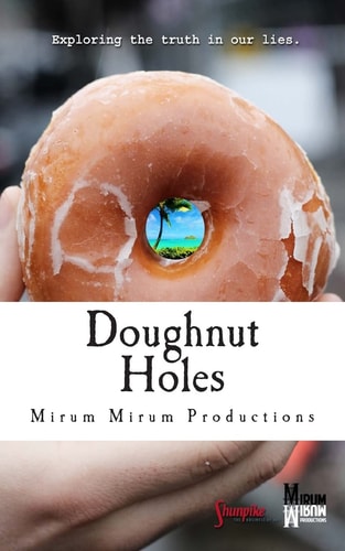Doughnut Holes Exploring the Truth in Our Lies