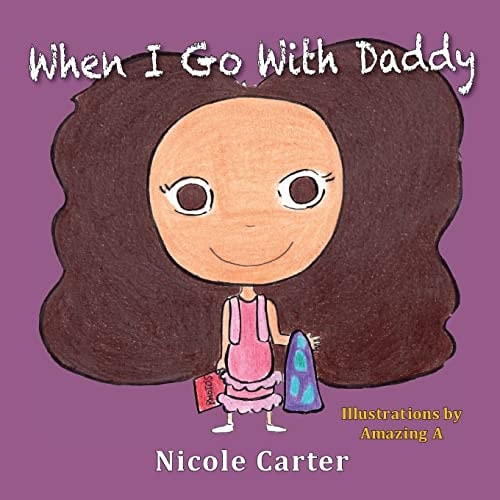 When I Go With Daddy