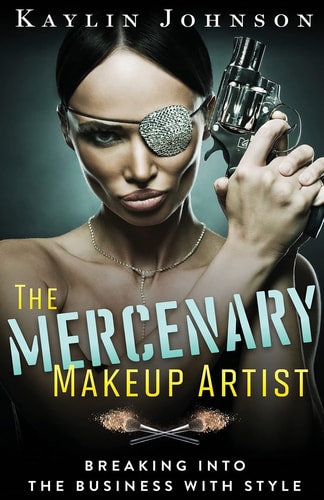 The Mercenary Makeup Artist Breaking Into the Business with Style