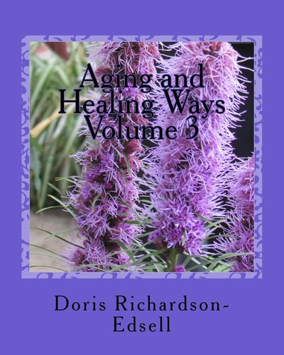 Aging and Healing Ways In Touch with Spirit