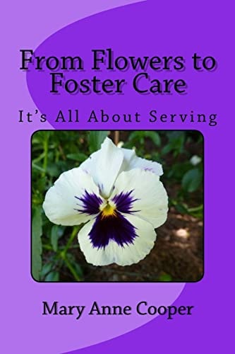 From Flower To Foster Care It's All About Serving