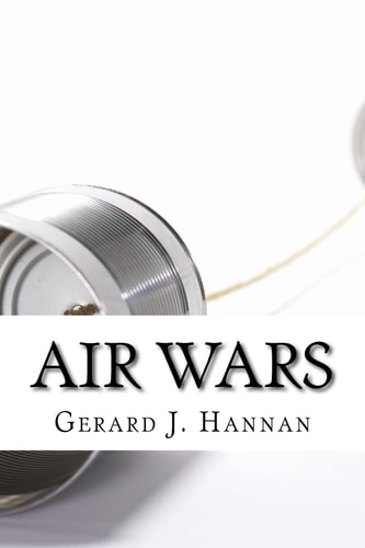 Air Wars A History of 20th Century Irish Radio