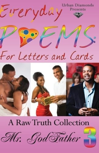 Everyday Poems: Volume 3 A Raw Truth Collection