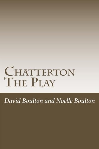Chatterton The Play