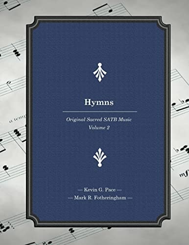 Hymns Original Sacred SATB Music