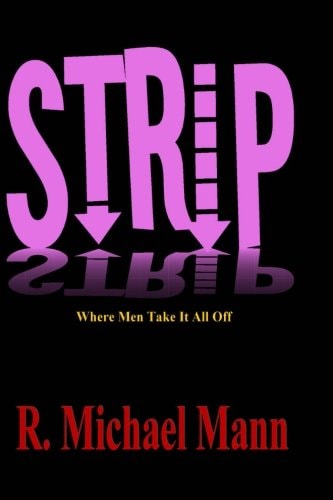 Strip Where the Men Take It All Off
