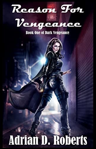 Reason For Vengeance
