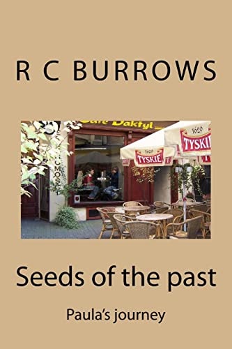 Seeds of the Past Paula's Journey