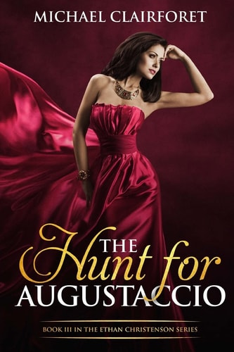 The Hunt for Augustaccio