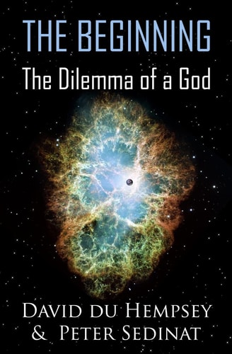 The Beginning The Dilemma of a God