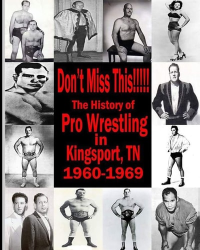 Don't Miss This 1960s Pro Wrestling in Kingsport TN