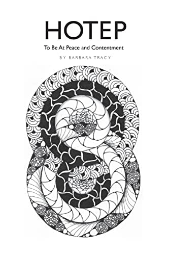 Hotep To Be at Peace and Contentment