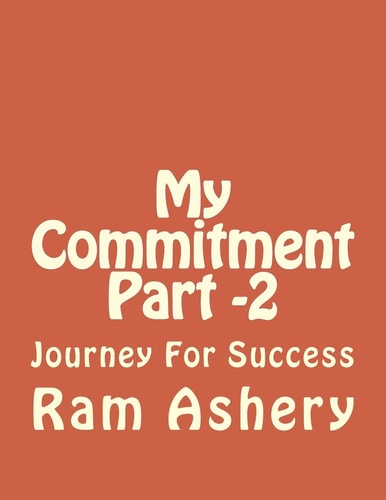 My Commitment Part -2 Journey For Success