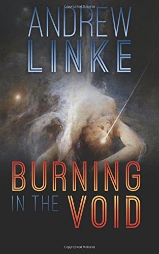 Burning in the Void